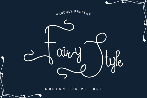Fairy Style: A Contemporary Script Font for Professional Projects