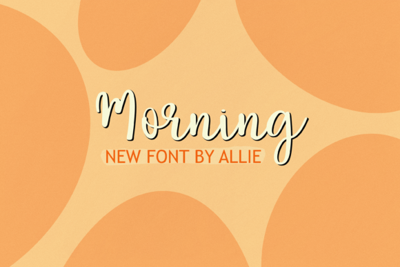 Morning Font: A Fresh, Flowing Script for Joyful Projects