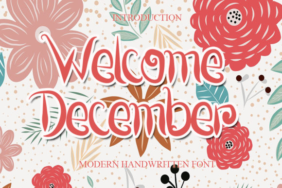 Welcome December Font: An Elegant Typographic Choice